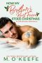 [Kane Christmas 03] • How My Brother's Best Friend Stole Christmas (Kane Christmas Book 3)